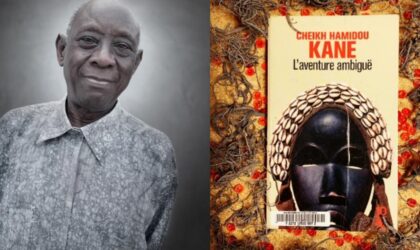 Décès de Cheikh Hamidou Kane : «L’Aventure ambiguë» en dix leçons
